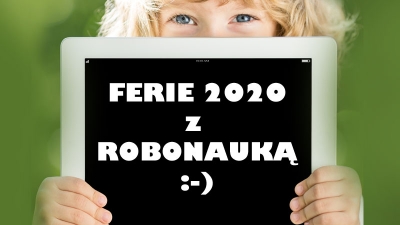 Ferie z Robonauką 2020